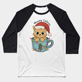 Meowy Catmas Baseball T-Shirt